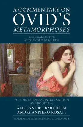 Rosati |  A Commentary on Ovid's Metamorphoses | Buch |  Sack Fachmedien