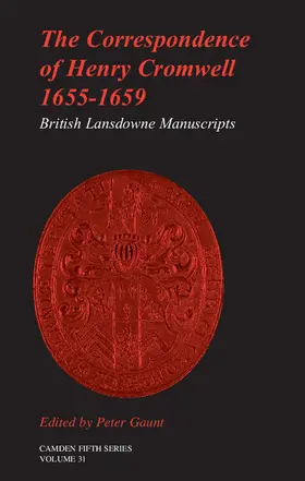 Gaunt |  The Correspondence of Henry Cromwell, 1655-1659 | Buch |  Sack Fachmedien