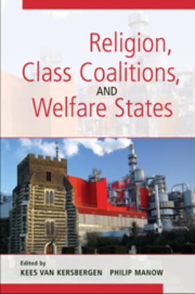 van Kersbergen / Manow | Religion, Class Coalitions, and Welfare States | Buch | 978-0-521-89791-4 | sack.de