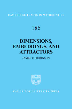 Robinson | Dimensions, Embeddings, and Attractors | Buch | 978-0-521-89805-8 | sack.de