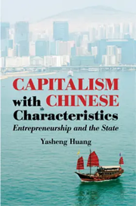 Huang |  Capitalism with Chinese Characteristics | Buch |  Sack Fachmedien