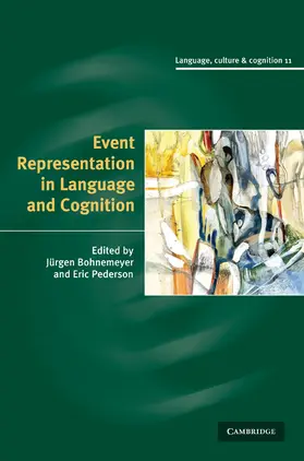 Bohnemeyer / Pederson |  Event Representation in Language and Cognition | Buch |  Sack Fachmedien
