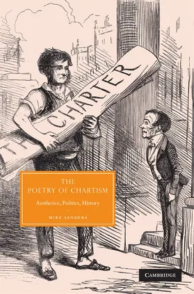 Sanders |  The Poetry of Chartism | Buch |  Sack Fachmedien