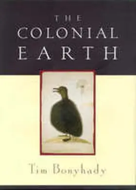 Bonyhady |  The Colonial Earth | Buch |  Sack Fachmedien