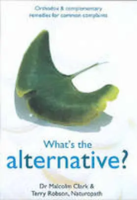 Clark |  What's the Alternative? | Buch |  Sack Fachmedien