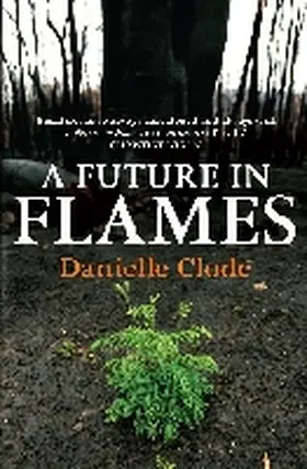 Clode |  A Future in Flames | Buch |  Sack Fachmedien