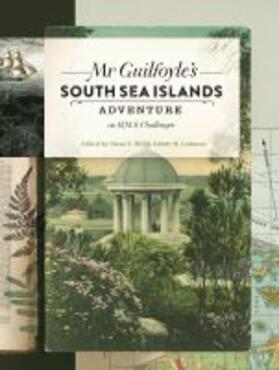 Hill | MR Guilfoyle's South Sea Islands Adventure on HMS Challenger | Buch | 978-0-522-87402-0 | sack.de