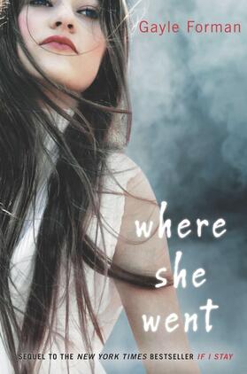 Forman |  Where She Went | Buch |  Sack Fachmedien