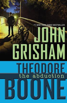 Grisham | Theodore Boone: The Abduction | Buch | 978-0-525-42557-1 | www.sack.de
