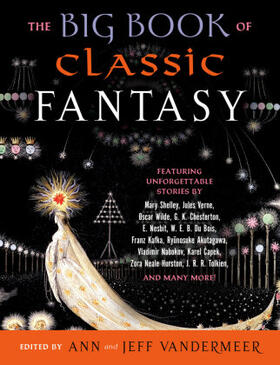 Vandermeer / VanderMeer |  The Big Book of Classic Fantasy | Buch |  Sack Fachmedien