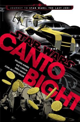 Ahmed / Carson / Grant |  Canto Bight (Star Wars) | Buch |  Sack Fachmedien