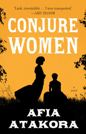 Atakora |  Conjure Women | Buch |  Sack Fachmedien