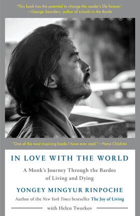 Mingyur Rinpoche / Tworkov |  In Love with the World | Buch |  Sack Fachmedien