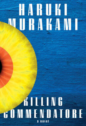 Murakami |  Killing Commendatore | Buch |  Sack Fachmedien