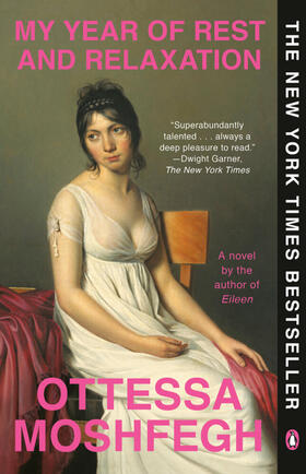 Moshfegh |  My Year of Rest and Relaxation | Buch |  Sack Fachmedien