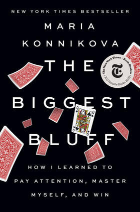 Konnikova |  The Biggest Bluff | Buch |  Sack Fachmedien