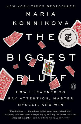 Konnikova |  The Biggest Bluff | Buch |  Sack Fachmedien