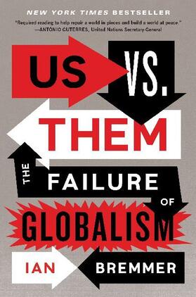 Bremmer |  Us vs. Them | Buch |  Sack Fachmedien