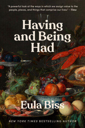 Biss |  Having and Being Had | Buch |  Sack Fachmedien