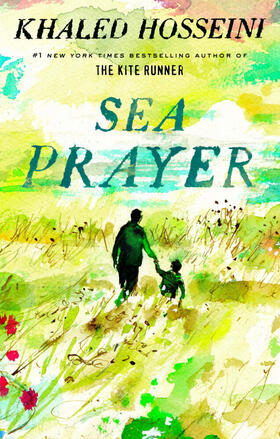 Hosseini |  Sea Prayer | Buch |  Sack Fachmedien