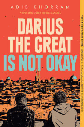 Khorram |  Darius the Great Is Not Okay | Buch |  Sack Fachmedien