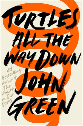 Green | Turtles All the Way Down | Buch | 978-0-525-55536-0 | www.sack.de