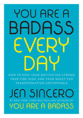 Sincero | You Are a Badass Every Day | Buch | 978-0-525-56164-4 | www.sack.de