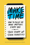 Knapp / Zeratsky |  Make Time | Buch |  Sack Fachmedien