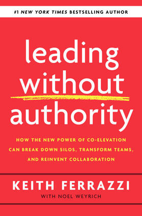 Ferrazzi / Weyrich |  Leading Without Authority | Buch |  Sack Fachmedien