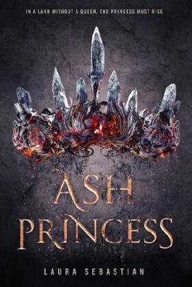 Sebastian |  Ash Princess | Buch |  Sack Fachmedien
