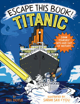 Doyle |  Escape This Book! Titanic | Buch |  Sack Fachmedien