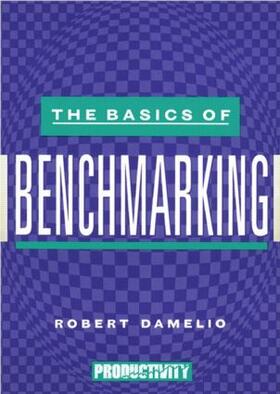Damelio | Basics of Benchmarking | Buch | 978-0-527-76301-5 | sack.de