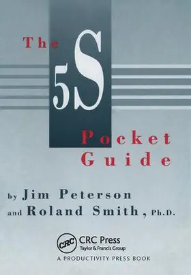 Peterson / Smith |  The 5S Pocket Guide | Buch |  Sack Fachmedien