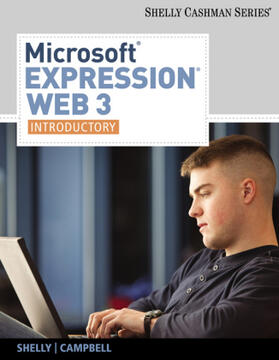 Shelly / Campbell / Rivers |  Microsoft Expression Web 3: Introductory | Buch |  Sack Fachmedien