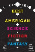 Hill |  Best American Science Fiction and Fantasy 2015 | eBook | Sack Fachmedien
