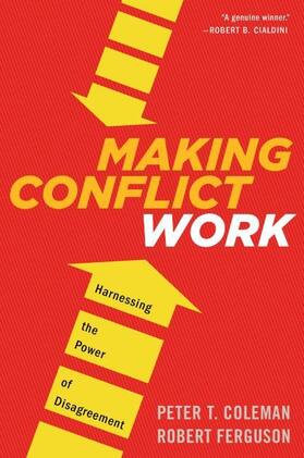 Coleman |  Making Conflict Work | Buch |  Sack Fachmedien