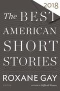 Gay / Pitlor |  The Best American Short Stories 2018 | Buch |  Sack Fachmedien