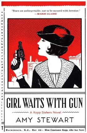 Stewart |  Girl Waits with Gun | Buch |  Sack Fachmedien