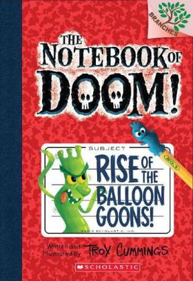 Cummings |  Rise of the Balloon Goons: A Branches Book (the Notebook of Doom #1) | Buch |  Sack Fachmedien