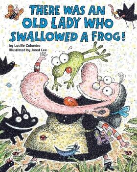 Colandro |  There Was an Old Lady Who Swallowed a Frog! | Buch |  Sack Fachmedien