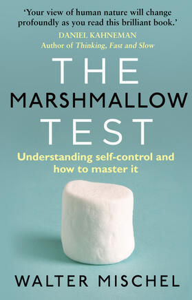 Mischel |  The Marshmallow Test | Buch |  Sack Fachmedien