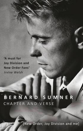 Sumner |  Chapter and Verse - New Order, Joy Division and Me | Buch |  Sack Fachmedien