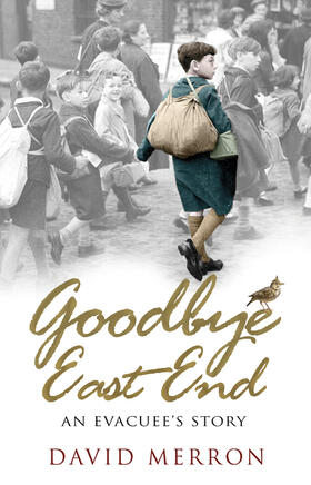 Merron |  Goodbye East End | Buch |  Sack Fachmedien