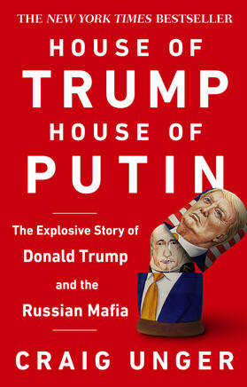 Unger |  House of Trump, House of Putin | Buch |  Sack Fachmedien