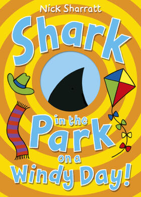 Sharratt |  Shark in the Park on a Windy Day! | Buch |  Sack Fachmedien