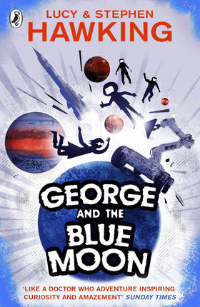 Hawking | George and the Blue Moon | Buch | 978-0-552-57597-3 | www.sack.de