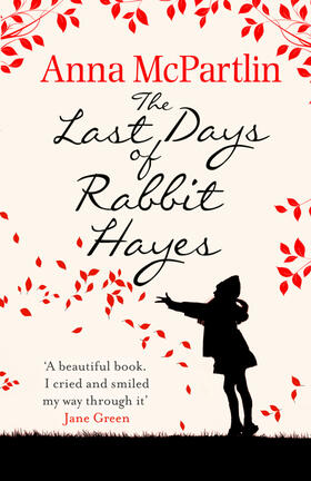 McPartlin |  The Last Days of Rabbit Hayes | Buch |  Sack Fachmedien