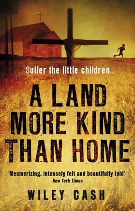 Cash |  A Land More Kind Than Home | Buch |  Sack Fachmedien