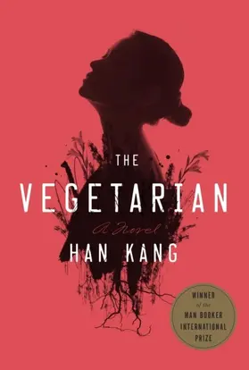 Kang |  The Vegetarian | eBook | Sack Fachmedien