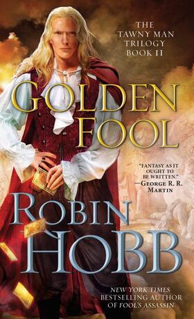 Hobb |  The Tawny Man 2. Golden Fool | Buch |  Sack Fachmedien